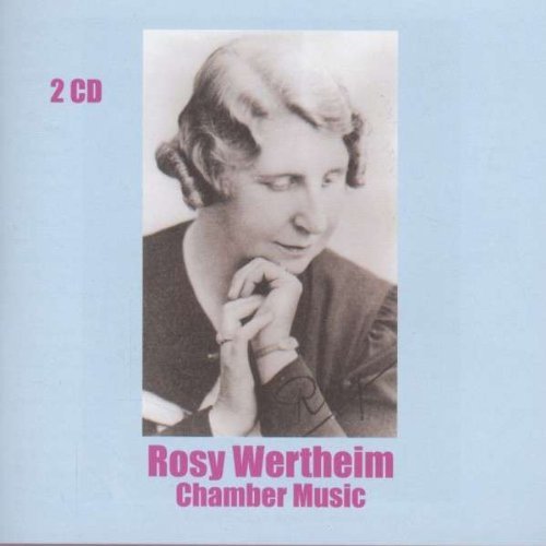 ROSY WERTHEIM CHAMBER MUSIC