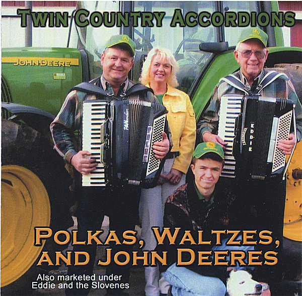 POLKAS WALTZES & JOHN DEERES
