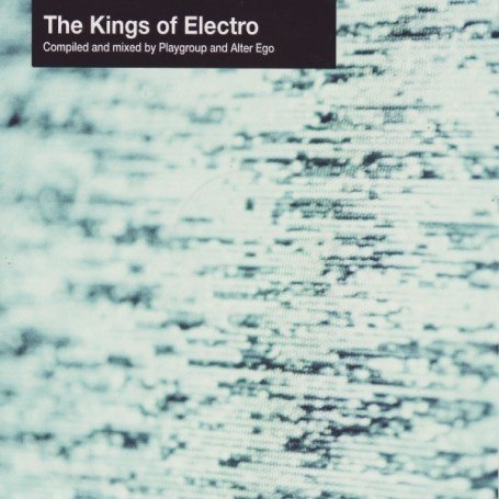 KINGS OF ELECTRO: PART B