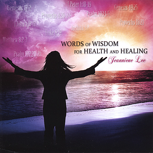 WORDS OF WISDOM FOR HEALTH & HEALING