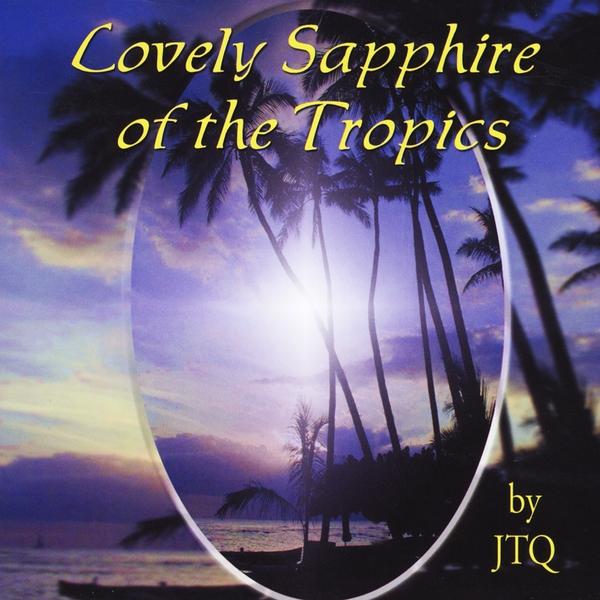 LOVELY SAPPHIRE OF THE TROPICS
