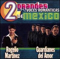 2 GRANDES VOCES ROMANTICAS DE MEXICO
