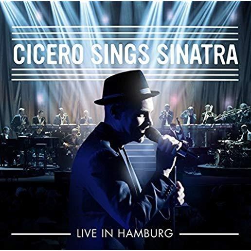 CICERO SINGS SINATRA - LIVE IN HAMBURG (GER)