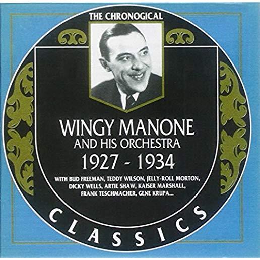 WINGY MANONE & HIS ORCHESTRA 1927-34