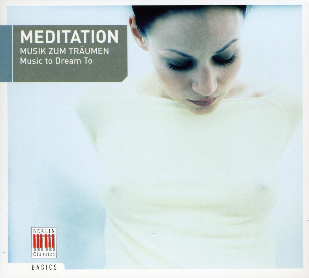 MEDITATION: MUSIC TO DREAM TO / VARIOUS
