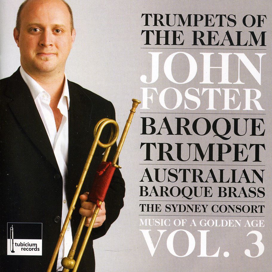 TRUMPETS OF THE REALM MUSIC OF A GOLDEN AGE 3