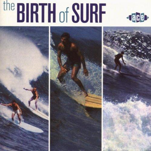 BIRTH OF SURF / VARIOUS (UK)