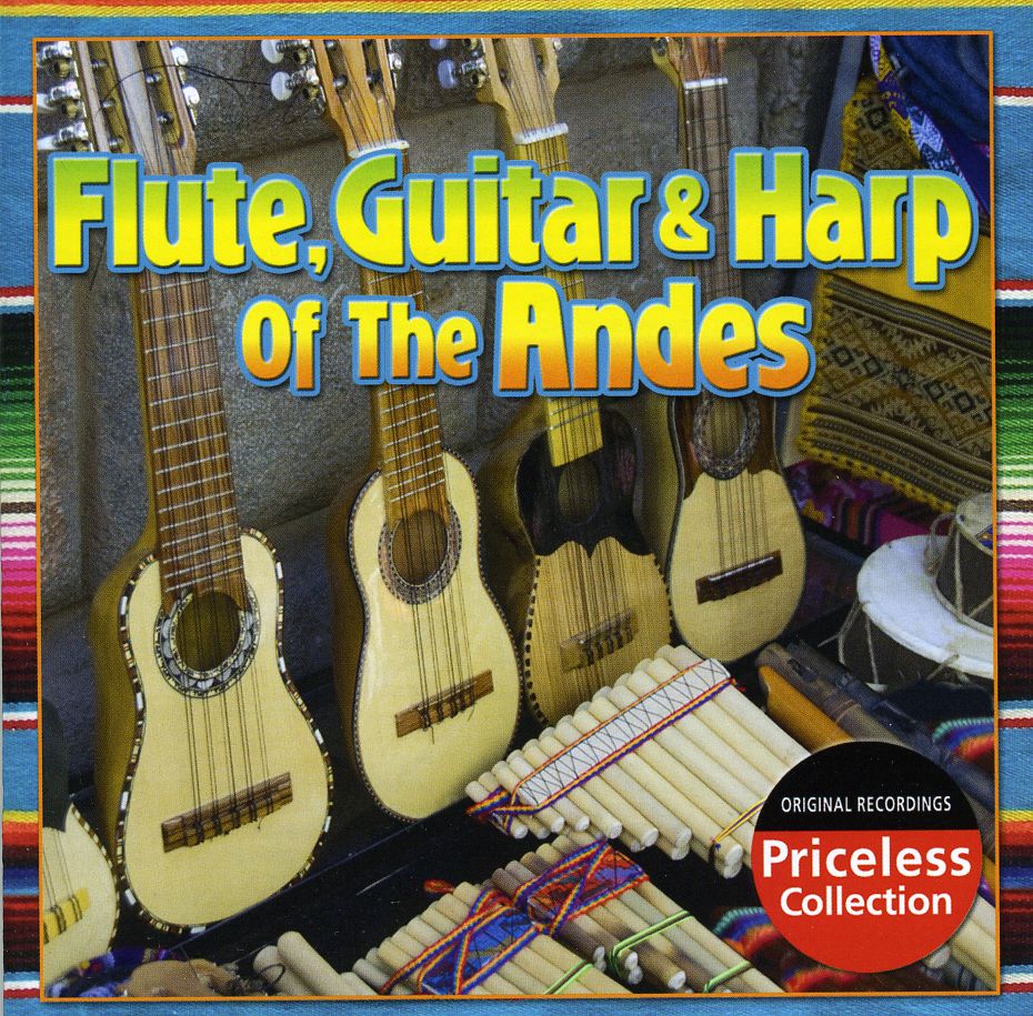 FLUTE GUITAR & HARP OF THE ANDES / VARIOUS