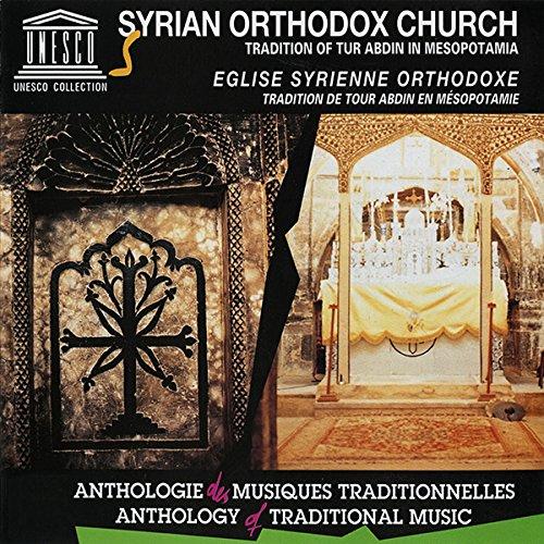 SYRIAN ORTHODOX CHURCH: TRADITION OF TUR / VAR