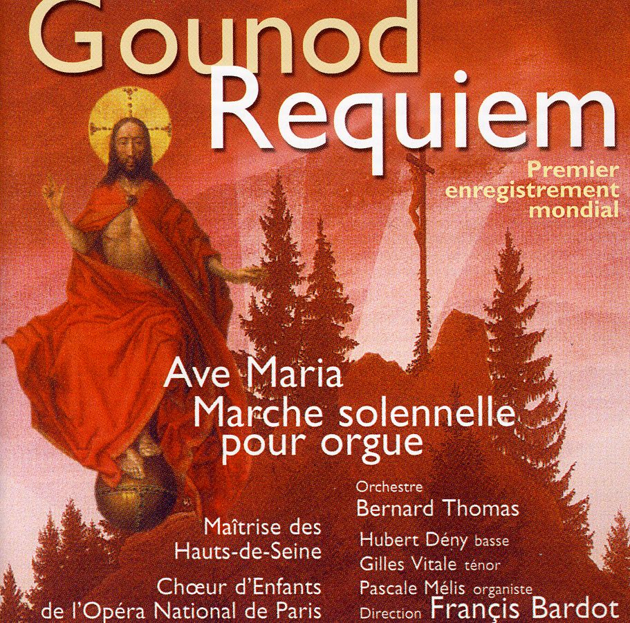 REQUIEM AVE MARIA MARCHE SOLENNEL (FRA)