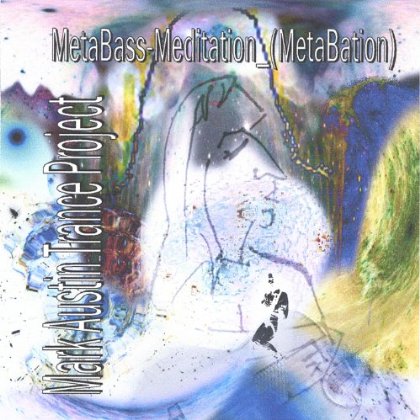 METABASS-MEDITATION METABATION