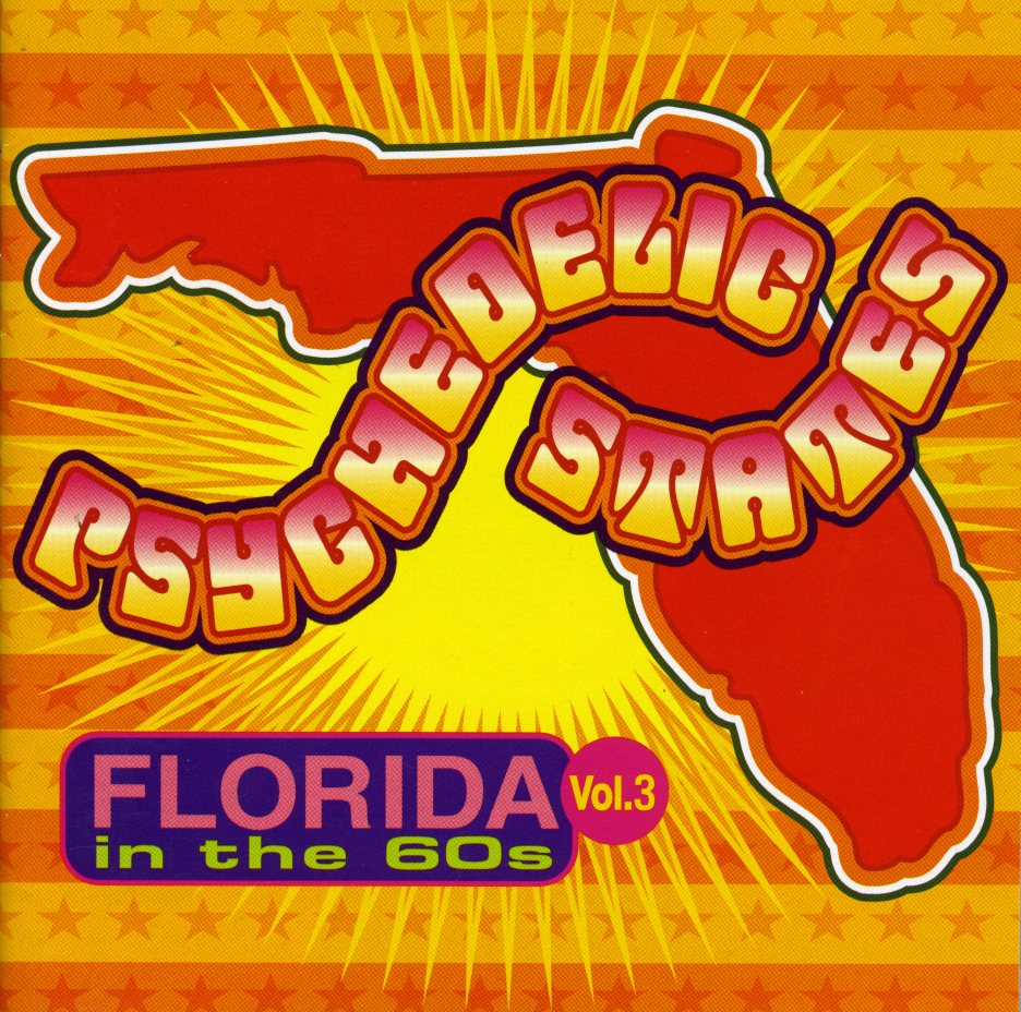 PSYCHEDELIC STATES: FLORIDA IN THE 60S 3 / VARIOUS