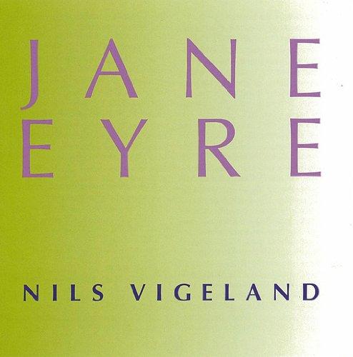 NILS VIGELAND: JANE EYRE
