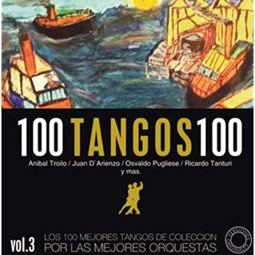 VOL. 3-100 TANGOS 100-VERSIONES ORIGINALES / VAR