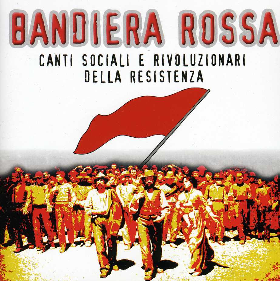 BANDIERA ROSSA / VARIOUS