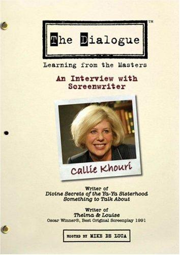 DIALOGUE: CALLIE KHOURI