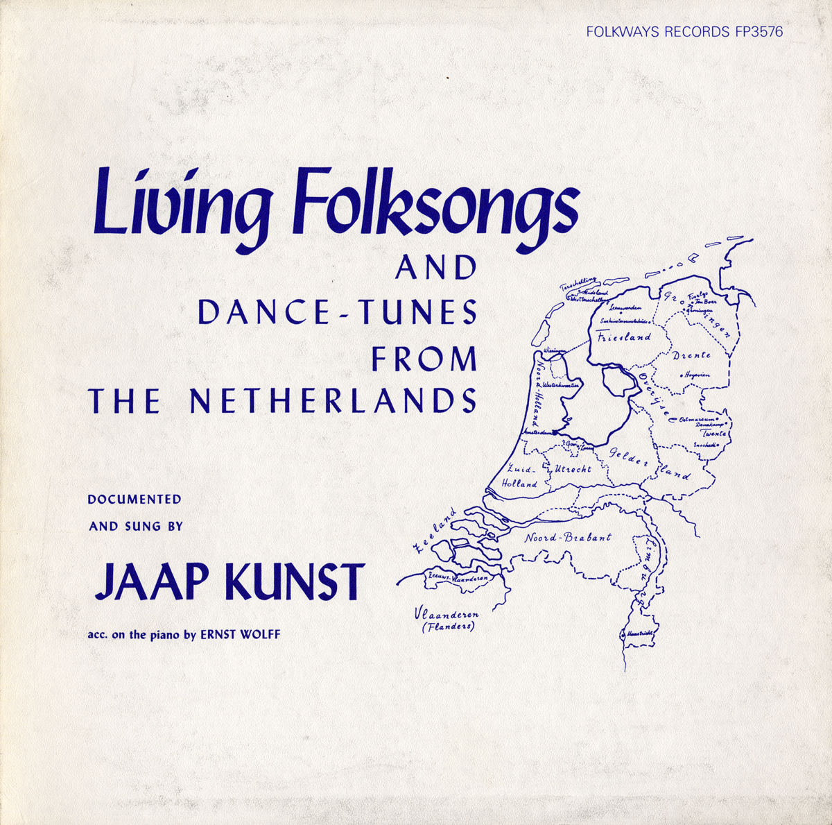 LIVING FOLKSONGS AND DANCE-TUNES NETHERLANDS