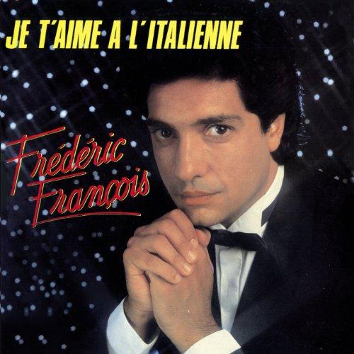 JE T'AIME A L'ITALIENNE (FRA)