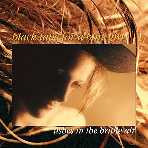 ASHES IN THE BRITTLE AIR (LTD) (OFGV)