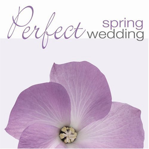 PERFECT WEDDING: SPRING / VARIOUS