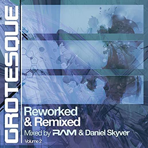 GROTESQUE REWORKED & REMIXED 2