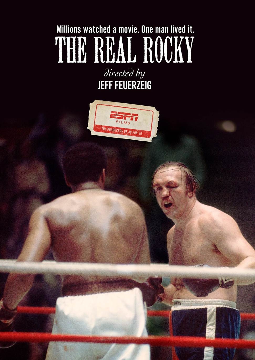 ESPN FILMS: THE REAL ROCKY