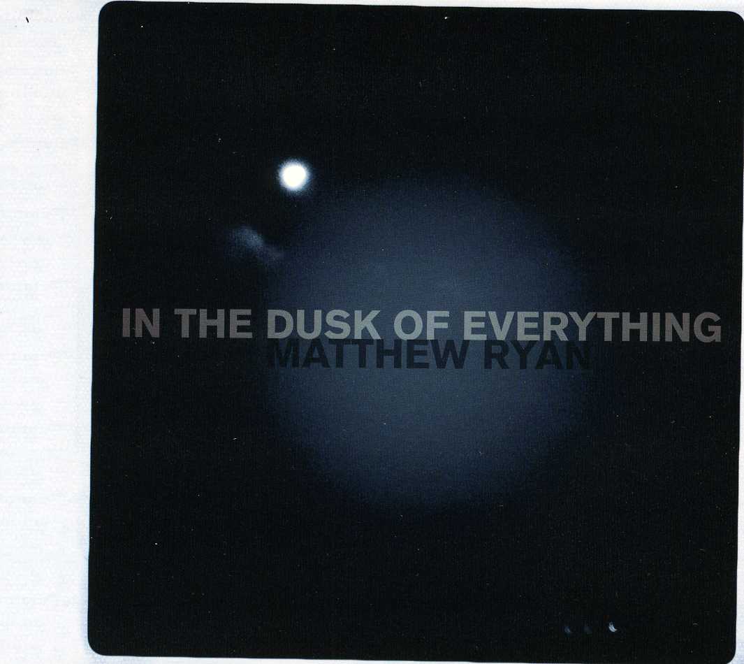 IN THE DUSK OF EVERYTHING (DIG)
