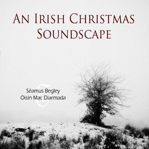 IRISH CHRISTMAS SOUNDSCAPE