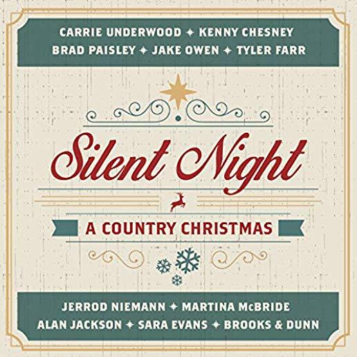 SILENT NIGHT: A COUNTRY CHRISTMAS / VARIOUS