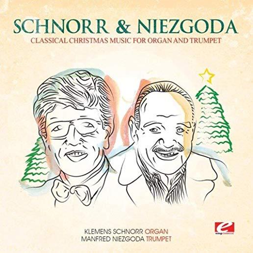 CLASSICAL CHRISTMAS MUSIC FOR ORGAN & TRUMPET