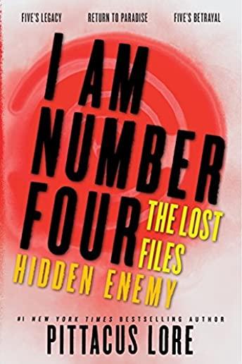 I AM NUMBER FOUR THE LOST FILES HIDDEN ENEMY