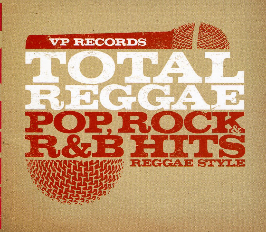 TOTAL REGGAE: POP ROCK R&B HITS REGGAE STYLE / VAR