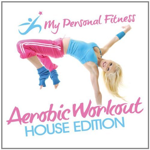 AEROBIC WORKOUT HOUSE EDITION: / VARIOUS