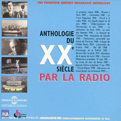 ANTHOLOGIE DU SIECLE PAR LA RADIO 1900 / VARIOUS
