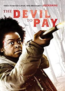DEVIL TO PAY, THE DVD