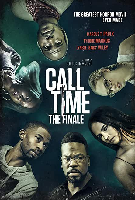 CALL TIME: THE FINALE (ADULT)