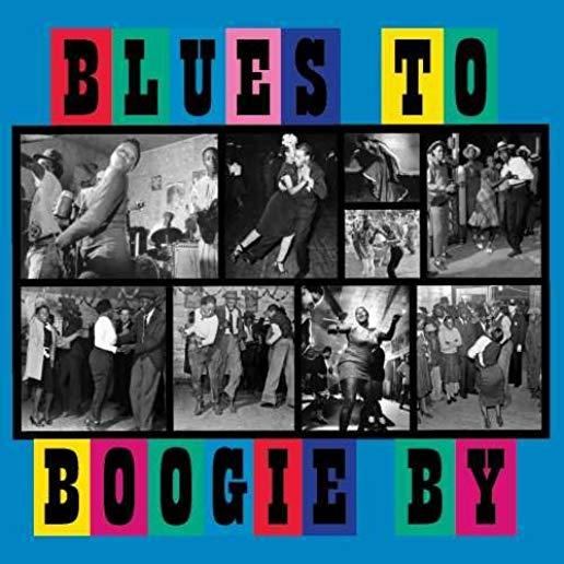 BLUES TO BOOGIE BY / VARIOUS