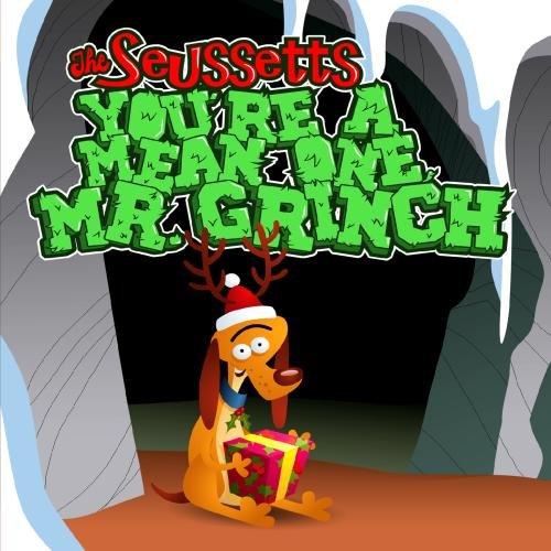 YOU'RE A MEAN ONE MR GRINCH (MOD)