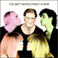 WATT WORKS FAMILY ALBUM / VARIOUS