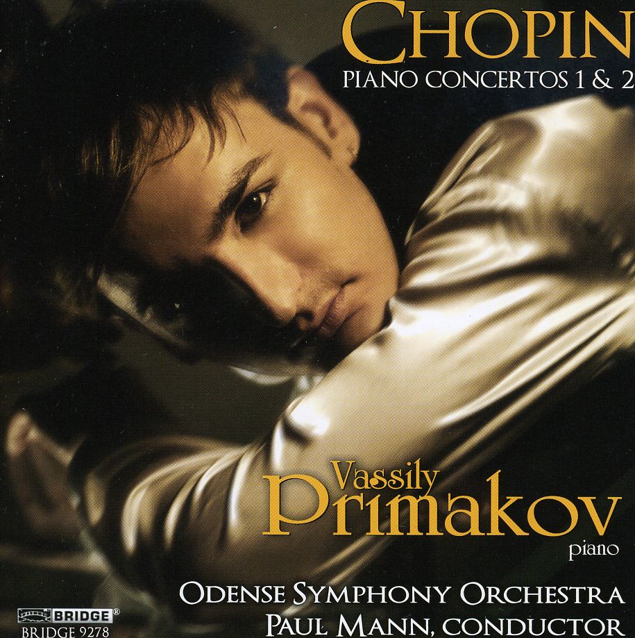 PRIMAKOV PLAYS CHOPIN CONCERTOS