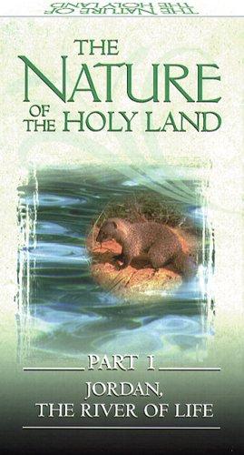 NATURE OF THE HOLY LAND PART 1: JORDAN