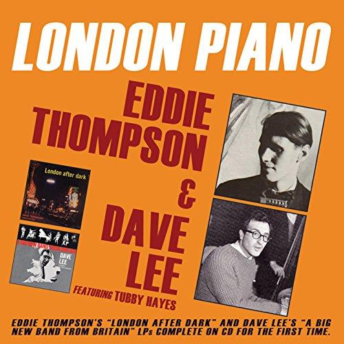 LONDON PIANO: EDDIE THOMPSON & DAVE LEE / VARIOUS