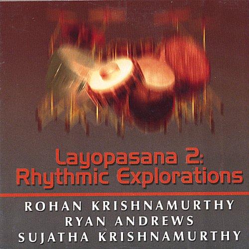 LAYOPASANA II: RHYTHMIC EXPLORATIONS