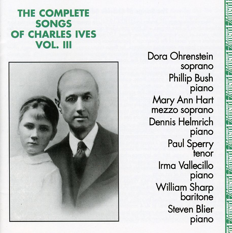 COMPLETE SONGS OF CHARLES IVES 3