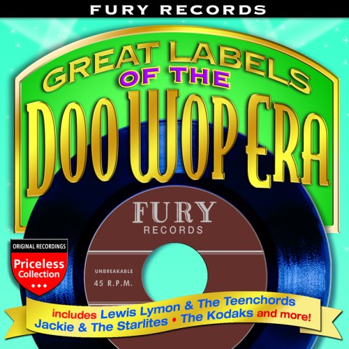 FURY RECORDS: GREAT LABELS OF THE DOO WOP / VAR