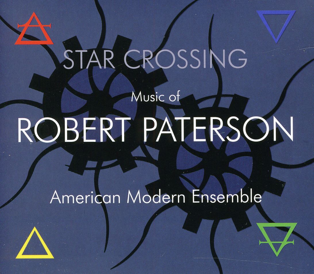 STAR CROSSING: MUSIC OF ROBERT PATERSON