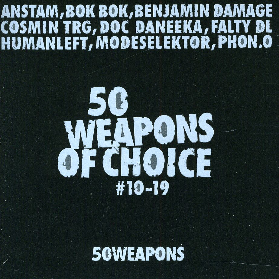 50 WEAPONS OF CHOICE: 10-19 / VARIOUS