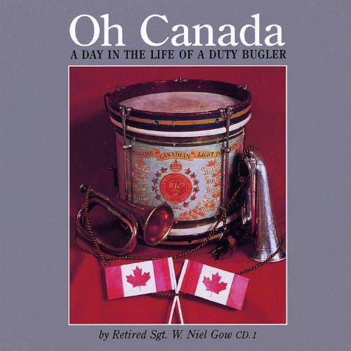 LAST POST & O CANADA: A DAY IN THE LIFE OF A DUTY
