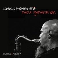 SWISS MOVEMENT: NEXT GENERATION