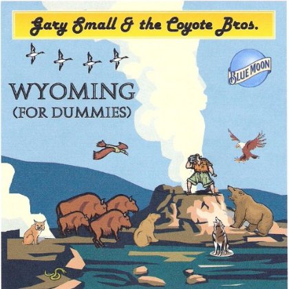 WYOMING (FOR DUMMIES)